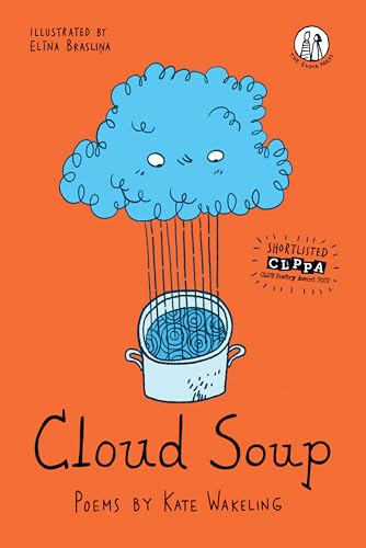 Cloud Soup: Poems for Children