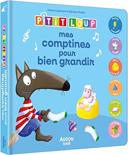 P'tit Loup mes comptines pour bien grandir - Mes premiers sonores