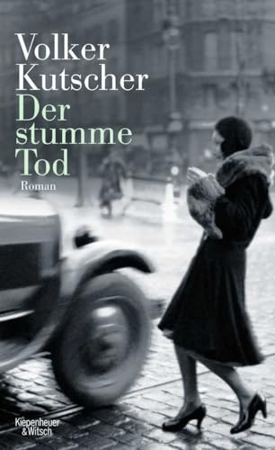 Der stumme Tod: Gereon Raths zweiter Fall (Die Gereon-Rath-Romane, Band 2)