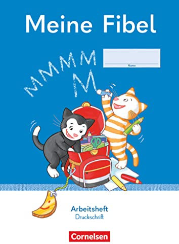 Meine Fibel - Ausgabe 2022 - 1. Schuljahr: Arbeitsheft in Druckschrift - Mit Silbenschieber