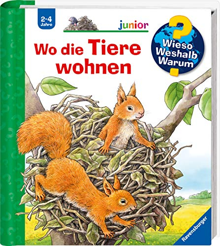 Wieso? Weshalb? Warum? junior, Band 46 - Wo die Tiere wohnen (Sachbuch ab 2 Jahre - mit Klappen) (junior (2-4 J.), 46)