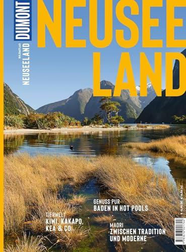 DUMONT Bildatlas Neuseeland: Das praktische Reisemagazin zur Einstimmung.