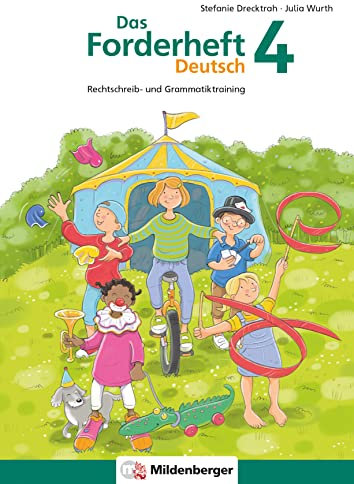 Das Forderheft Deutsch 4: Rechtschreib- und Grammatiktraining (Forderhefte Deutsch)