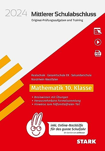 STARK Original-Prüfungen und Training - Mittlerer Schulabschluss 2024 - Mathematik - Realschule/Gesamtschule EK/ Sekundarschule - NRW - inkl. Online-Nachhilfe (Abschlussprüfungen)