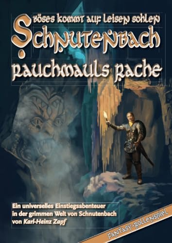 Schnutenbach - Rauchmauls Rache