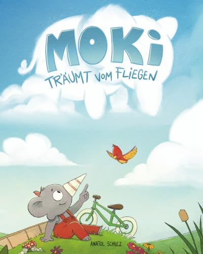 Moki träumt vom Fliegen: Bilderbuch über das Träumen und gegenseitige Helfen für 2-4 jährige