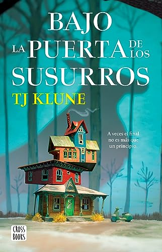 Bajo La Puerta de Los Susurros / Under the Whispering Door
