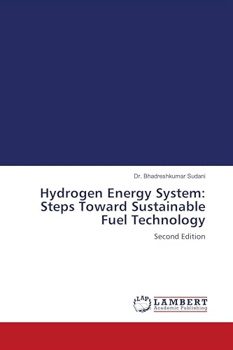 Hydrogen Energy System: Steps Toward Sustainable Fuel Technology: Second Edition