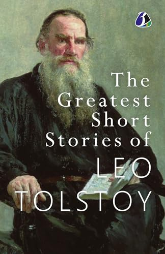 The Greatest Short Stories of Leo Tolstoy: Collectable Edition [Paperback]
