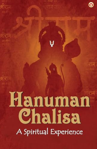 Hanuman Chalisa: A Spiritual Experience