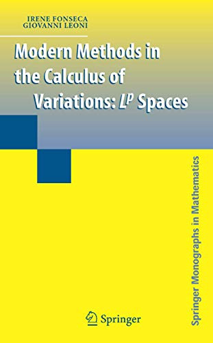Modern Methods in the Calculus of Variations: L^p Spaces (Springer Monographs in Mathematics)