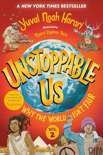 Why the World Isn't Fair (Unstoppable Us, 2)