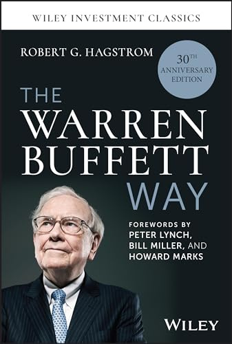 The Warren Buffett Way (Wiley Investment Classics)