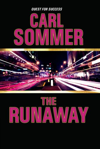 The Runaway (Quest for Success Series, Band 10)