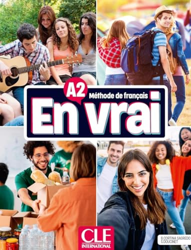En vrai: Livre de l'eleve - A2 + Audio: Méthode de français