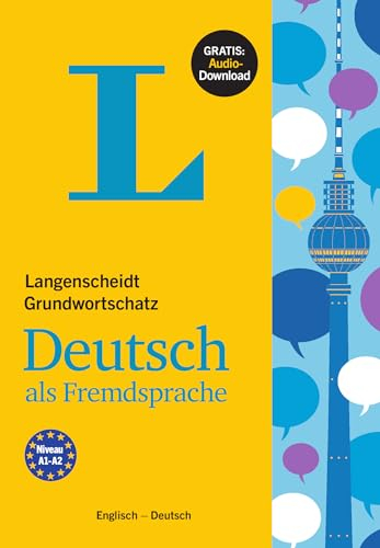 Langenscheidt Grundwortschatz Deutsch als Fremdsprache: Buch mit Audio-Download. Englisch - Deutsch