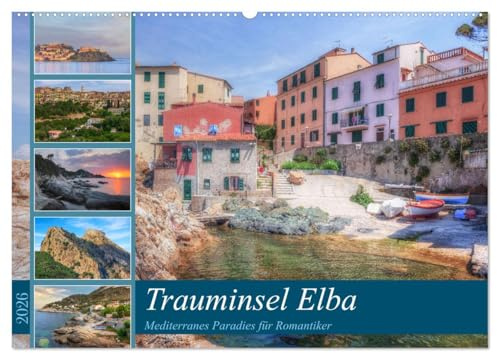 Trauminsel Elba: Mediterranes Paradies für Romantiker (Wandkalender 2026 DIN A2 quer), CALVENDO Monatskalender: Die immergrüne Insel Elba ist eine der schönnsten im Mittelmeer. (CALVENDO Orte)