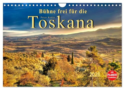 Bühne frei für die Toskana (Wandkalender 2026 DIN A4 quer), CALVENDO Monatskalender: Malerische, sanfte Hügellandschaft mit Weinbaugebieten, ... Klima - die Toskana. (CALVENDO Orte)