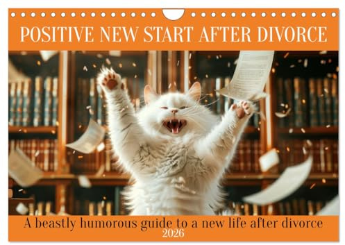 Positive new start after divorce (Wall Calendar 2026 DIN A4 Landscape), CALVENDO 12 Month Wall Calendar: A beastly humorous guide to a new life after divorce (CALVENDO Fun)