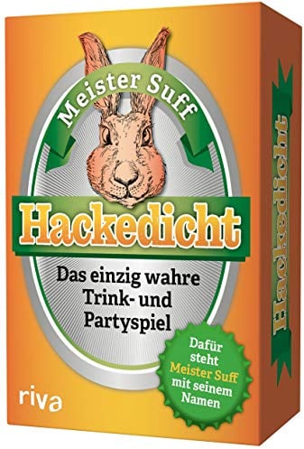 Hackedicht: Das einzig wahre Trink- und Partyspiel