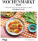 Wochenmarkt – Wochenkalender 2023: 53 frische und saisonale Rezepte aus dem ZEITmagazin. Rezepte mit Gemüse und Obst. Kochbuch für alle Jahreszeiten: Frühling, Sommer, Herbst und Winter
