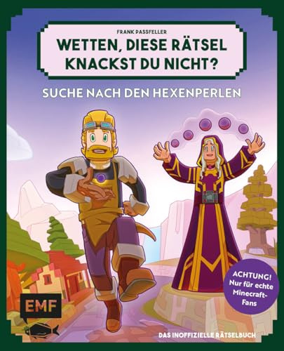 Wetten, diese Rätsel knackst du nicht? - Achtung! Nur für echte Minecraft-Fans (Bd. 2): Suche nach den Hexenperlen - 32 knifflige Challenges aus der Welt der Blöcke