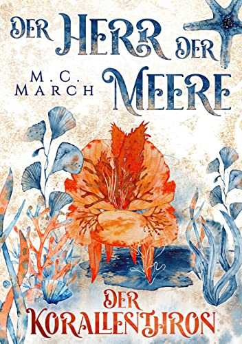 Der Herr der Meere: Der Korallenthron