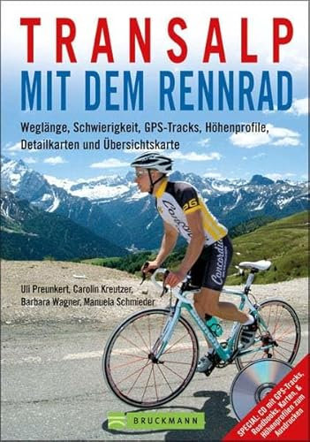 Transalp mit dem Rennrad: Weglänge, Schwierigkeit, GPS-Tracks, Höhenprofile, Detailkarten und Übersichtskarte