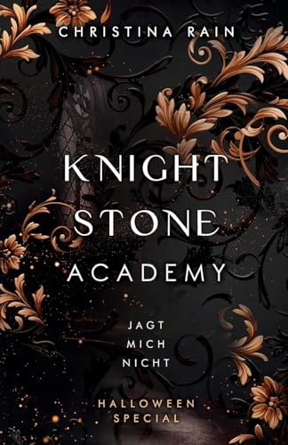 Knightstone Academy Halloween Special: Jagt mich nicht