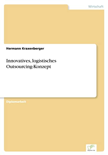 Innovatives, logistisches Outsourcing-Konzept