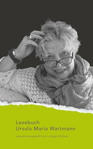Ursula Maria Wartmann: Lesebuch (Nylands Kleine Westfälische Bibliothek)
