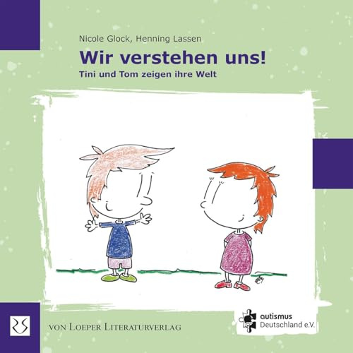 Wir verstehen uns! Tini und Tom zeigen ihre Welt