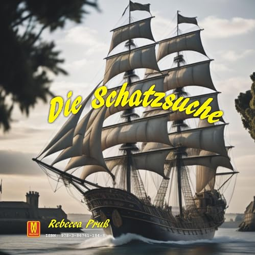 Die Schatzsuche - Auf der Suche nach Magie