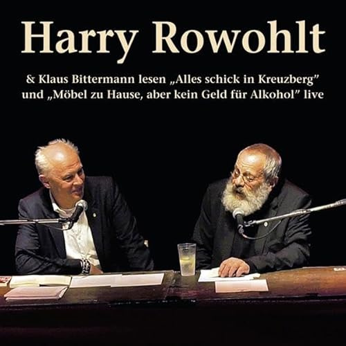 Alles schick in Kreuzberg und Möbel zu Hause, aber kein Geld für Alkohol: Live-Mitschnitt aus dem Festsaal Kreuzberg am 17. April 2013