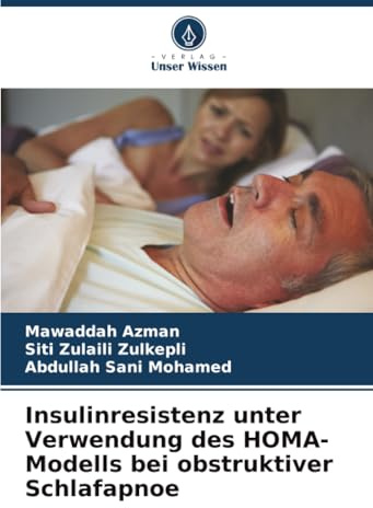 Insulinresistenz unter Verwendung des HOMA-Modells bei obstruktiver Schlafapnoe