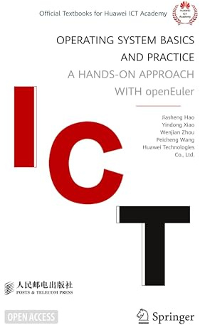 Operating System Basics and Practice: A Hands-on Approach with openEuler