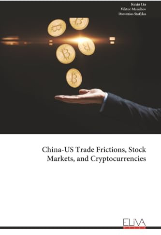China-US Trade Frictions, Stock Markets, and Cryptocurrencies