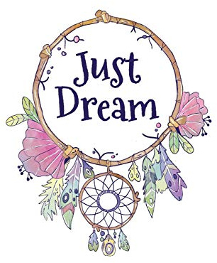 Just Dream: College Ruled Notebook Journal, 6x9 Inch, 120 Pages