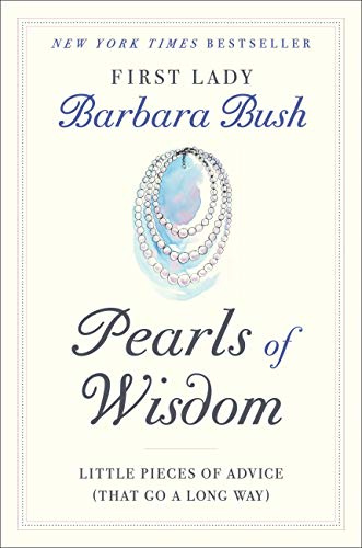 Pearls of Wisdom: Little Pieces of Advice (That Go a Long Way)