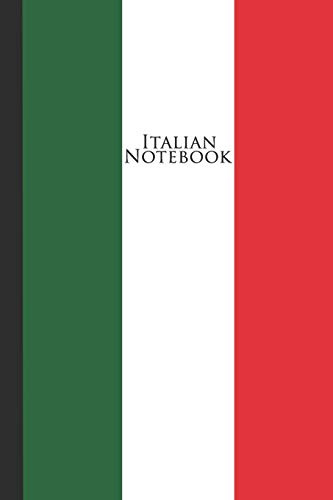 Italian Notebook: Italian Flag Journal 100 Blank Lined Page Matte Soft Cover Notebook, College Ruled (6 x 9 inch) Blank Lined Italian Flag Design Cover Notebook