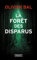 La Forêt des disparus