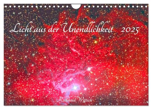 Licht aus der Unendlichkeit (Wandkalender 2025 DIN A4 quer), CALVENDO Monatskalender