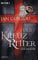 Der Kreuzritter - Rückkehr: Roman
