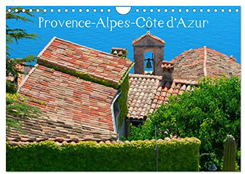 Provence-Alpes-Côte d’Azur (Wandkalender 2026 DIN A4 quer), CALVENDO Monatskalender: Städte, Dörfer und Landschaften in der Region Provence-Alpes-Côte d'Azur (CALVENDO Orte)