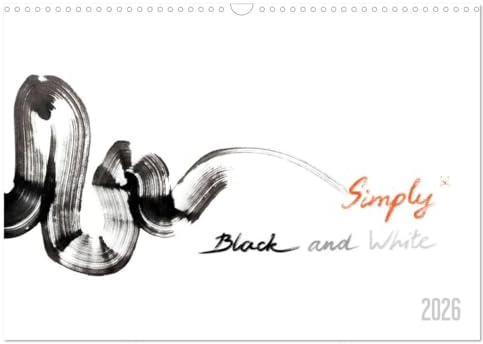 Simply Black and White/Einfach Schwarz und Weiss - Kunst (Wandkalender 2026 DIN A3 quer), CALVENDO Monatskalender: Minimalistische Ästhetik in ... Bildern von Eugeniya Kareva (CALVENDO Kunst)