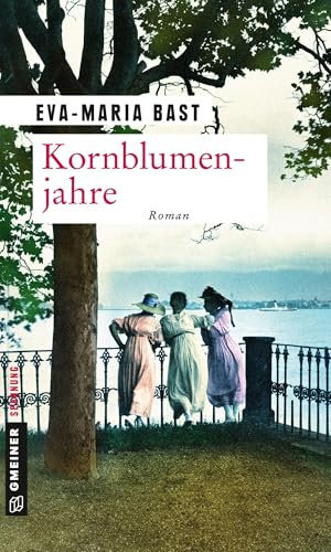 Kornblumenjahre: Zweiter Teil der Jahrhundert-Saga