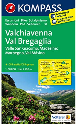 Valchiavenna - Val Bregaglia - Valle San Giacomo - Madésimo - Morbegno - Val Másino: Wanderkarte mit Radrouten und Skitouren. GPS-genau. 1:50000 (KOMPASS Wanderkarte, Band 92)