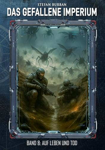 Das gefallene Imperium – Band 8: Auf Leben und Tod
