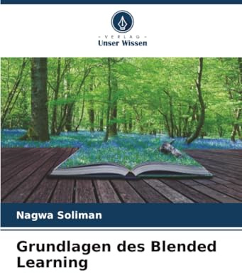 Grundlagen des Blended Learning