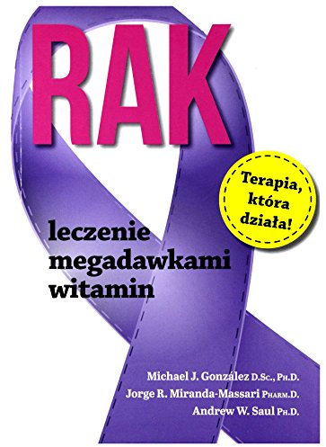 Rak Leczenie megadawkami witamin